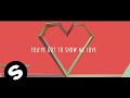 Sam Feldt - Show Me Love (ft. Kimberly Anne) (OUT ...