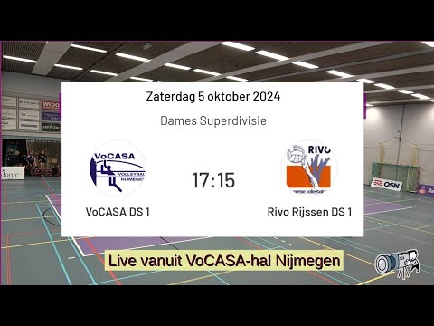VoCASA D1 - Rivo Rijssen D1 (5 okt 2024, Livestream) Superdivisie Dames Volleybal