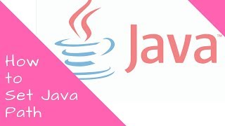 How to Set Path of Java in Windows using Cmd
