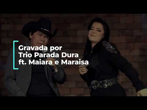 01 - Guia Musical - Gravada por Trio Parada Dura ft. Maiara e Maraisa