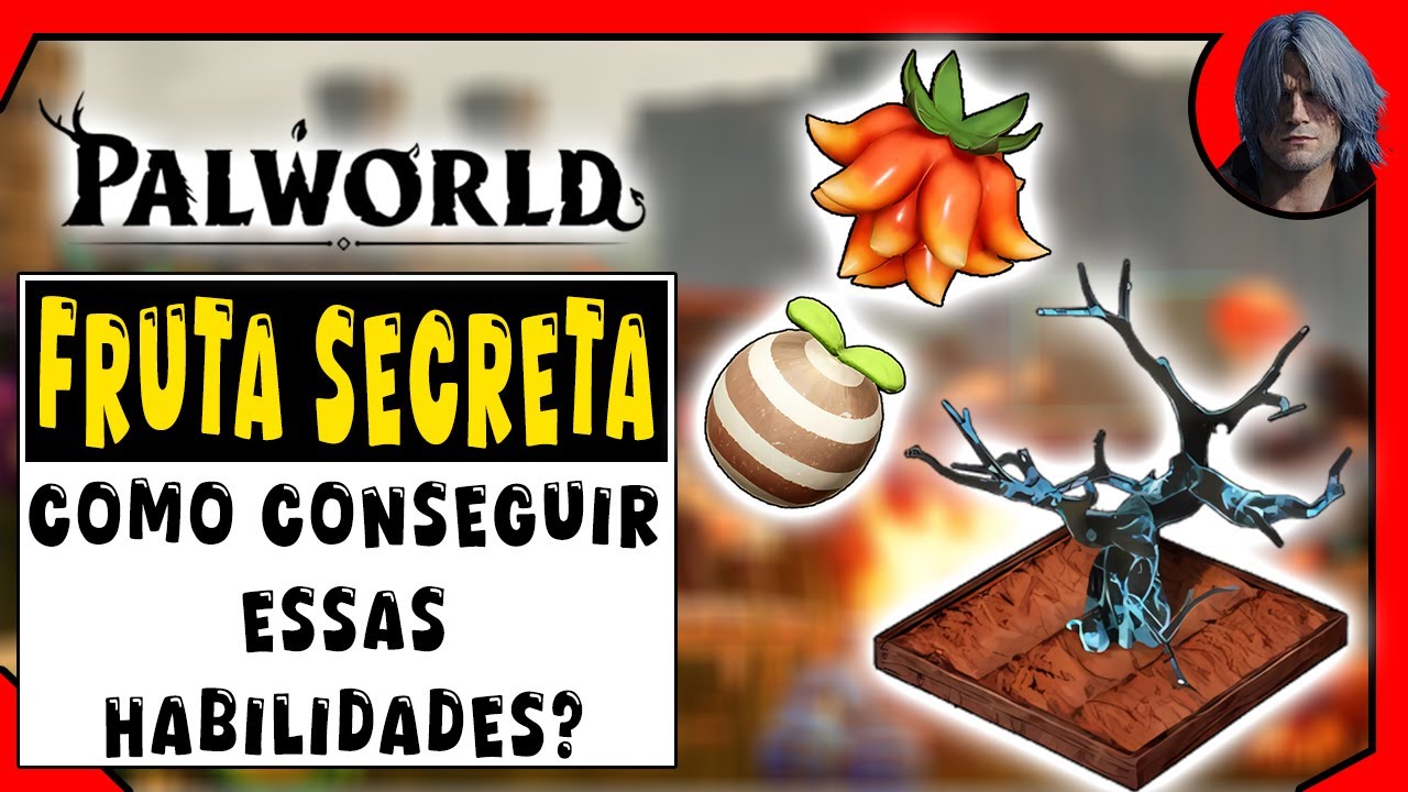 As frutas secretas / habilidades de Palworld, saiba como conseguir!