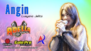 Download lagu ANGIN - Lusyana Jelita Adella | OM ADELLA Live Purbalingga mp3