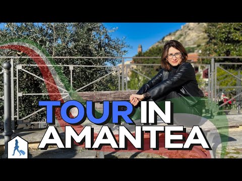 [MUST-SEE] TOUR IN AMANTEA: A WONDERFUL BURGO AND ONE OF THE MOST BEAUTIFUL VILLAGES IN CALABRIA!
