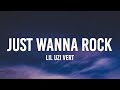 Lil Uzi Vert - Just Wanna Rock (Sped up/Lyrics) 