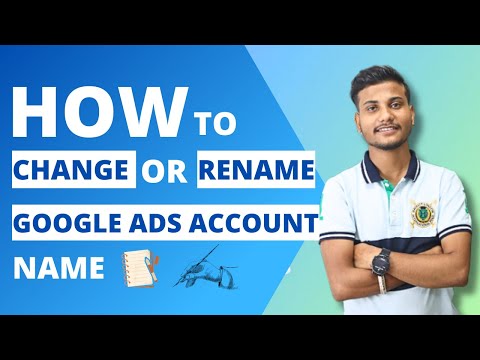 How to Change the Google Ads Account Name 2024 | Rename Google Ads Account