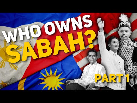 Who Really Owns Sabah? Philippines vs. Malaysia (Part 1)