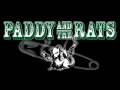 Paddy & the Rats - We will fight 