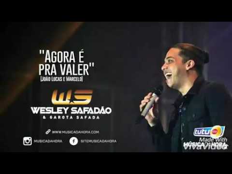 Wesley Safadão - Agora é pra valer