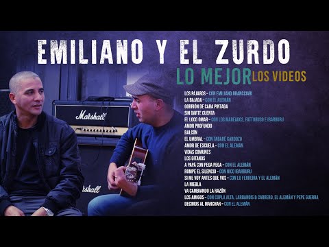 Emiliano y El Zurdo - Lo Mejor - Los Videos