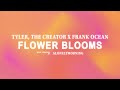 Tyler The Creator Where This Flower Blooms Feat Frank Ocean Lyrics