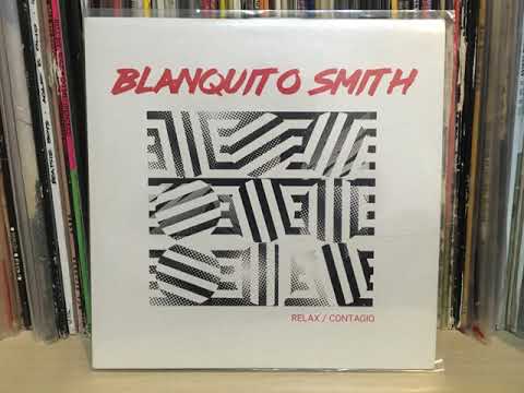 Blanquito Smith - Contagio