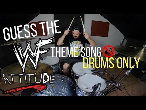 Can you guess the ATTITUDE ERA WWE theme by ONLY the DRUMS? (HARD)