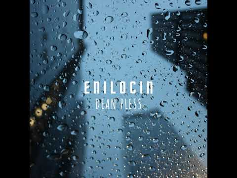 Dean Pless - ENILOCIN