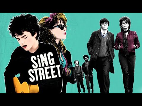 Sing Street (2016) - Full Movie