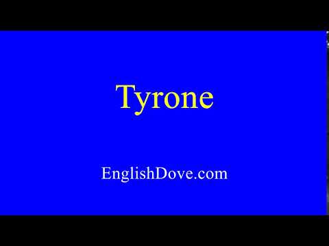 How to pronounce Tyrone in American English.