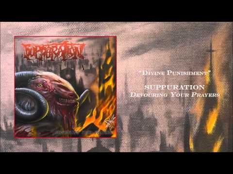 Suppuration - Divine Punishment (Official Track)