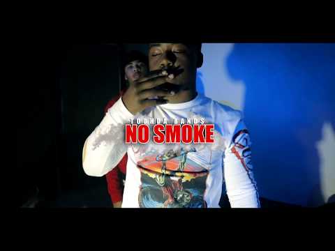 TOOHDA BAND$ - NO SMOKE (OFFICIAL MUSIC VIDEO)