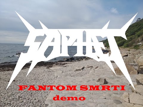 Saphet - SAPHET - Fantom smrti (Lyrics demo)