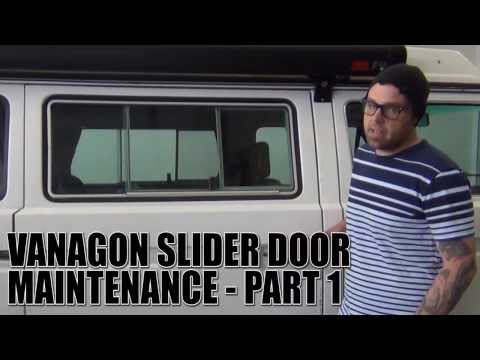 Vanagon Slider Door Maintenance, Part 1