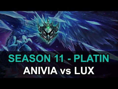 Season 11 | Plat 2 | Anivia vs Lux | Patch 11.9