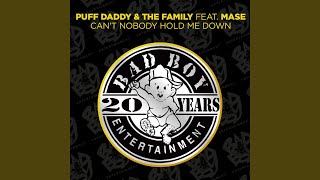 Can&#39;t Nobody Hold Me Down (feat. Mase) (Bad Boy Remix) (Instrumental)