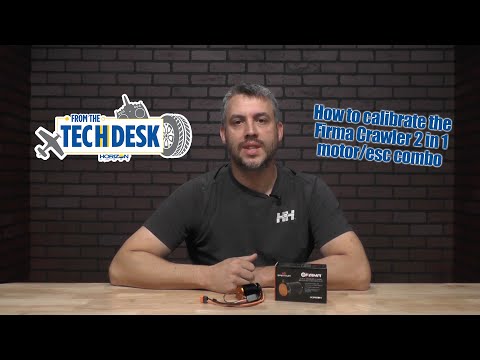 From the Tech Desk: How to calibrate the Firma Crawler 2 in 1 motor/esc combo