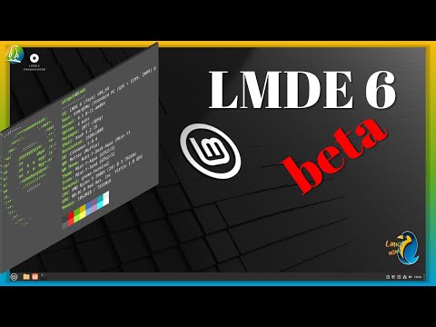 LMDE 6 beta  #debian #linuxmint