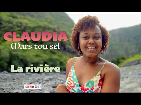 Claudia Mars tou sel - La riviére (CLIP OFFICIEL)