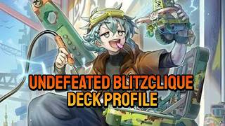 Undefeated Blitzclique Deck Profile