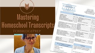 HOMESCHOOL TRANSCRIPTS: How to make them official and professional - strategies that work!