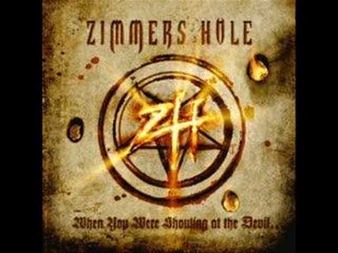 Zimmer's Hole -  What's My Name..Evil