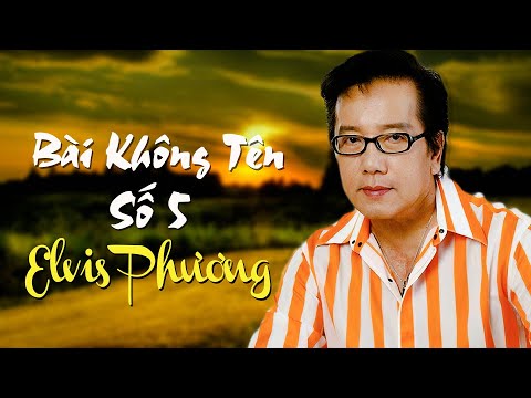 Bài không tên số 5 Sheet - Elvis Phương