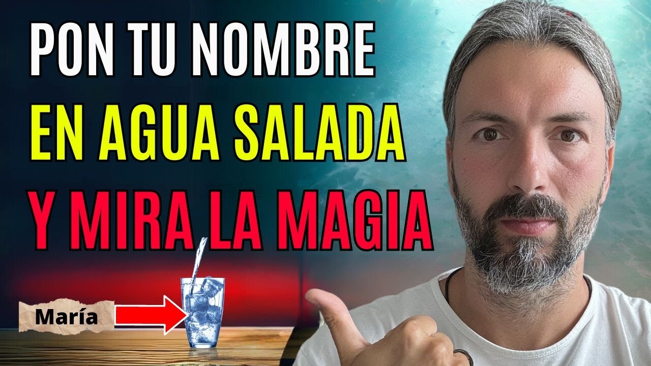 ¡MÉTODO SECRETO! Agrega TU NOMBRE al AGUA SALADA y Atrae ABUNDANCIA