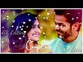 Ni Sa Gari Sa Darling 2 Love Status Tamil Whatsapp Status