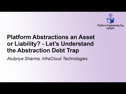 Platform Abstractions an Asset or Liability?