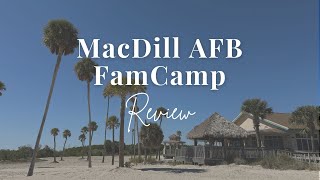Macdill AFB FamCamp Review