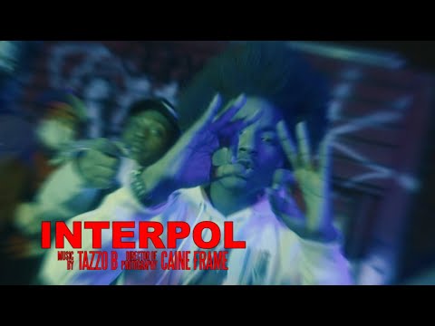 Tazzo B - Interpol (Music Video) [Shot by @Mookiemadface]