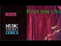 Better Than Ezra - Heaven (Lyrics)