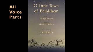 O Little Town of Bethlehem (Joel Raney) All Voice Parts