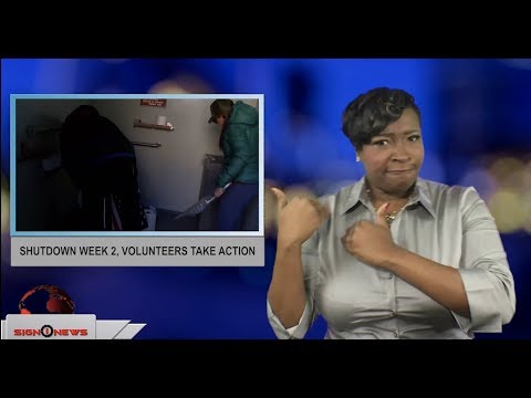 Shutdown week 2, volunteers take action (ASL - 12.31.18)