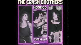 The Crash Brothers - Crash About