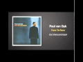 Paul van Dyk - Face To Face