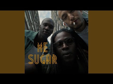 Me sugar (feat. FineBoy)