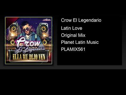 Crow El Legendario - Latin Love (Original Mix)