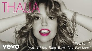 Thalía - Frutas (Cover Audio) ft. Chiky Bom Bom &quot;La Pantera&quot;