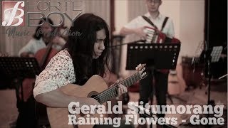 Raining Flowers/Gone - Forteboy Music x Gerald Situmorang