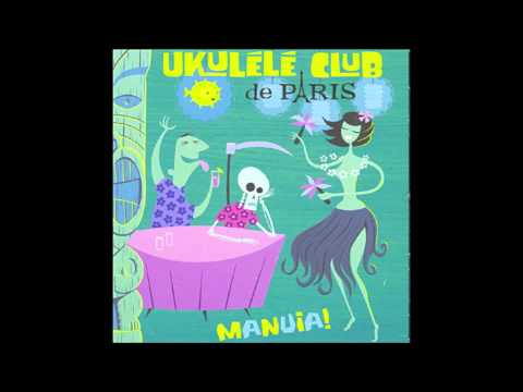 Ukulélé Club De Paris-Chigadaging.m4v