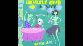 Ukulélé Club De Paris-Chigadaging.m4v