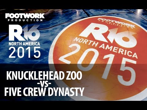 R16 2015 N. America - Knucklehead Zoo vs Five Crew Dynasty (Semi)