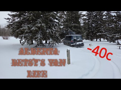 Alberta Winter Van Life: Camping -40 Wind Chill